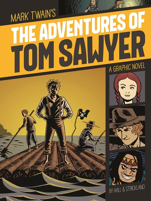 Mark Twain创作的The Adventures of Tom Sawyer作品的详细信息 - 可供借阅